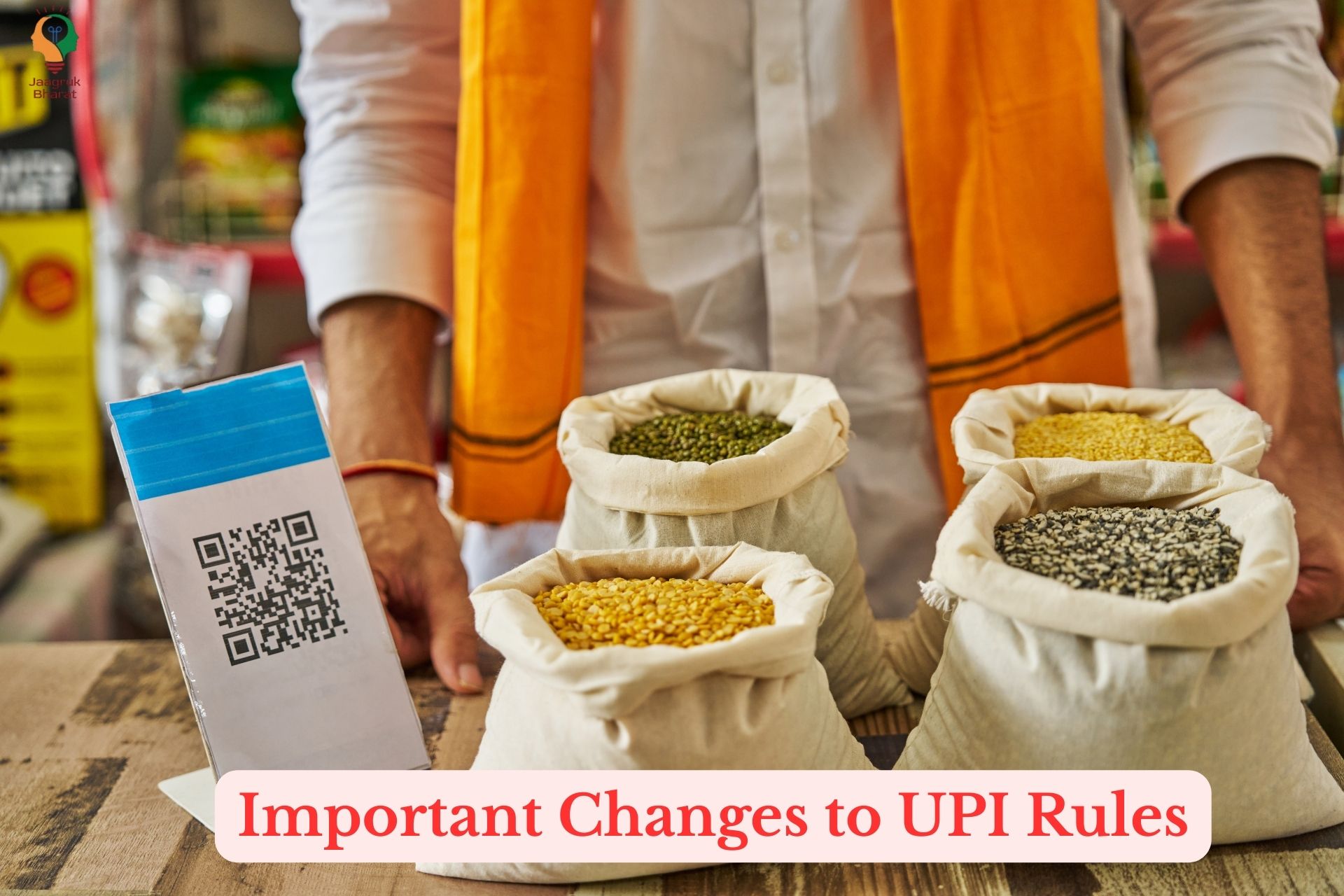 Important Changes To UPI Rules That You Need To Know