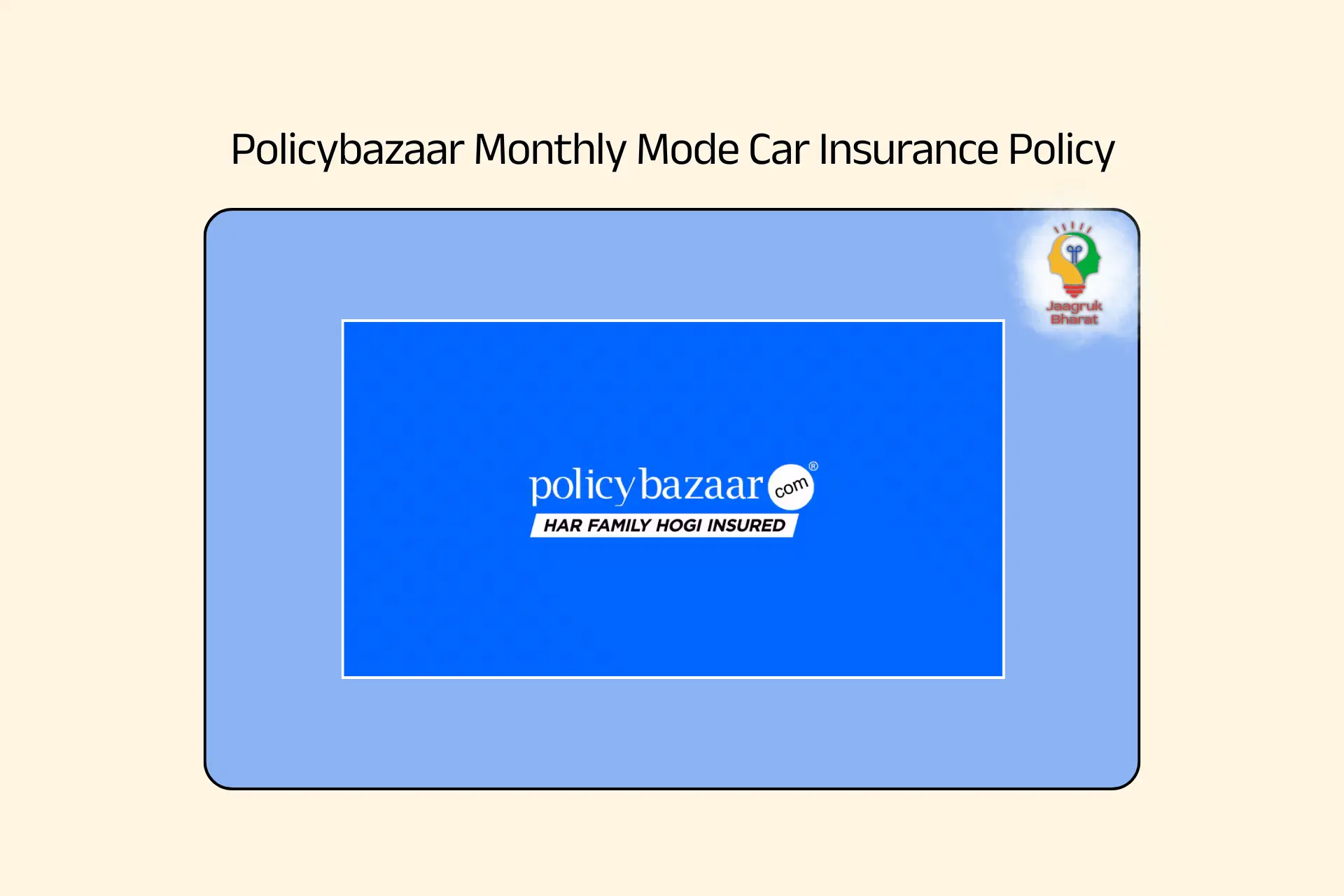 Mode Insurance India’s First Monthly Mode Car Insurance Policy
